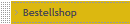 Bestellshop